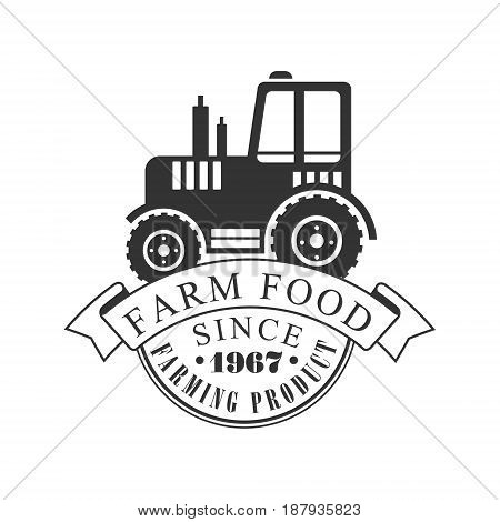 Farm food farming product since 1967 logo. Black and white retro vector Illustration for organic products packaging, farms, shops, cafe, menu