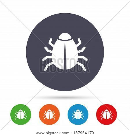 Bug sign icon. Virus symbol. Software bug error. Disinfection. Round colourful buttons with flat icons. Vector