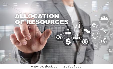 Allocation Of Resources Concept. Strategic Planning. Mixed Media. Abstract Business Background. Fina