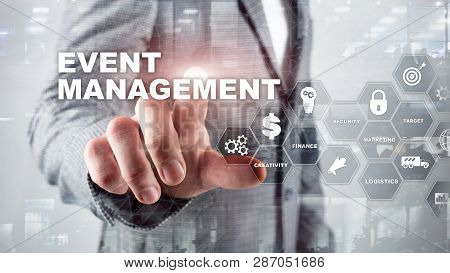 Event Management Concept. Event Management Flowchart. Event Management Related Items. Mixed Media Bu