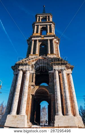 Old Ruined Bell Tower Of Abandoned St. Nicholas Church In Venev, Tula Region.
