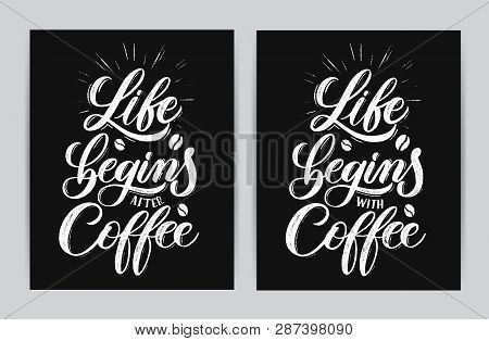 Hand Lettering Chalkboard Cards. Life Begins After Coffee. Life Begins With Coffee.