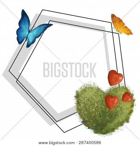 Frame With Butterflies, Plant And Hearts. Origenal Sweet Love. Romantic Geometry Isolated On White B