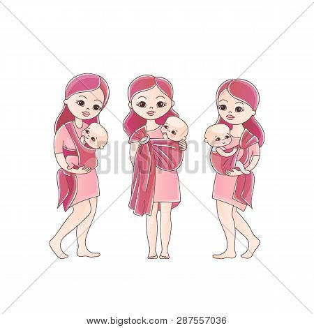 Mothers With His Babies In Sling Scarf. Three Positions Of Baby In Sling Scarf. Isolated On White Ba