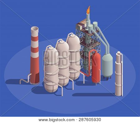 Industrial Buildings Isometric Composition With View Of Petroleum Processing Plant Containers With P