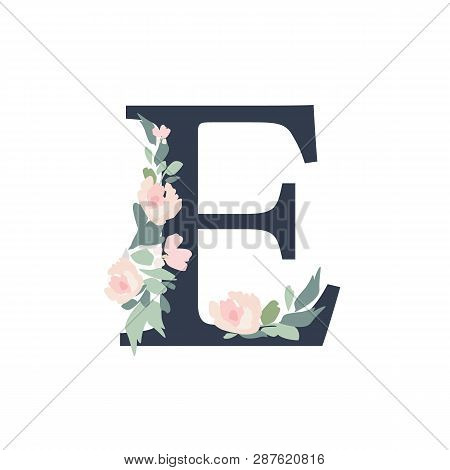 Floral Alphabet - Letter E With Flowers Bouquet Composition. Unique Collection For Wedding Invites D