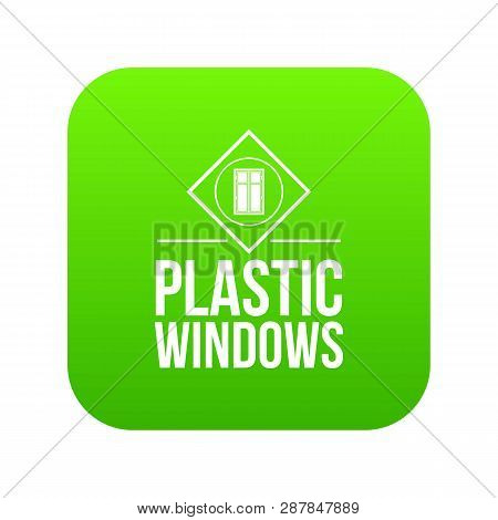 Plastic Window Icon Green Isolated On White Background