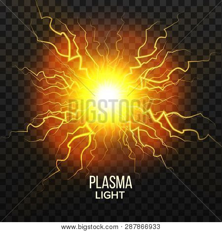 Fireball Plasma Vector. Lightning Effect. Magic Explosion. Voltage Sphere. Realistic Isolated Transp