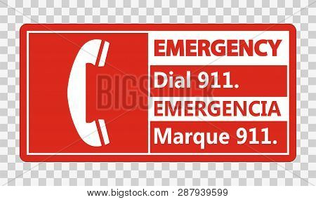 Bilingual Emergency Dial 911 Sign On Transparent Background