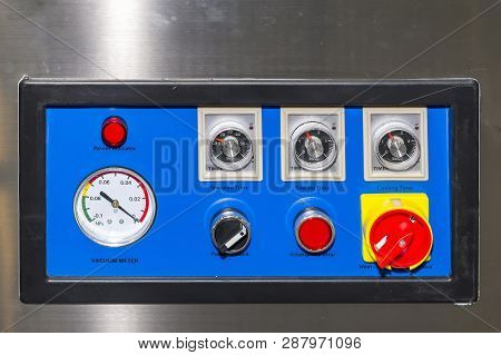 Close Up Many Switch And Dial Controller Of Control Panel Of High Technology And Automatic Vacuum Fo