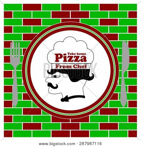 Vector Illustration Of Chef With Text Take Home Pizza From Chef.
