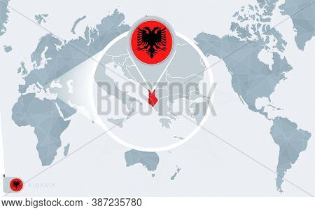 Pacific Centered World Map With Magnified Albania. Flag And Map Of Albania On Asia In Center World M