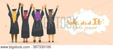 Graduation Congratulations Vector Illustration. Horizontal Banner With Words Wou Did It.
