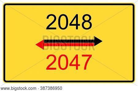 2047,2048 New Year. 2047,2048 New Year On A Yellow Road Billboard.