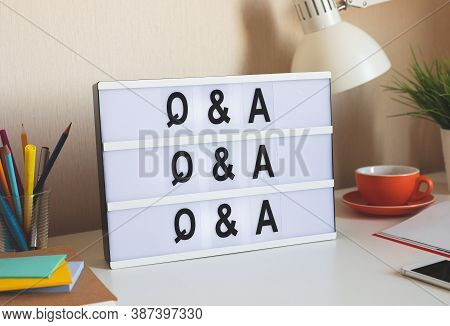 Q&a Concepts With Text On Light Box.question And Answer.thinking And  Creativity.no People