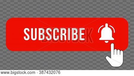 Subscribe - Button Red Color With Handon Transparent Background. Vector Illustration.