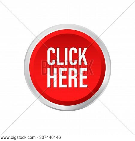 Click Here Button. Promotion Sign. Vector Stock Illustration.