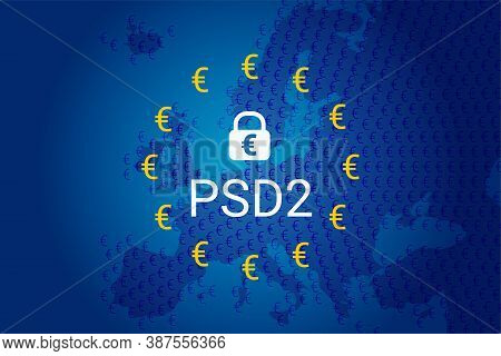 Psd2 - Payment Services Directive. Vector Eu Flag And Map