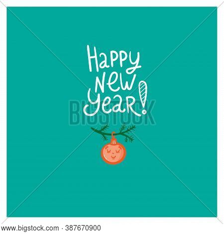 New Year Card With Cute Cartoon Christmas Ball On Spruce Branch. Vector Contour Colorful Image.