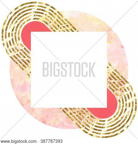 Hand Painted Premade Poster, Card, Template In Trendy Pink Burnt Coral And Golden Foil. White Frame 