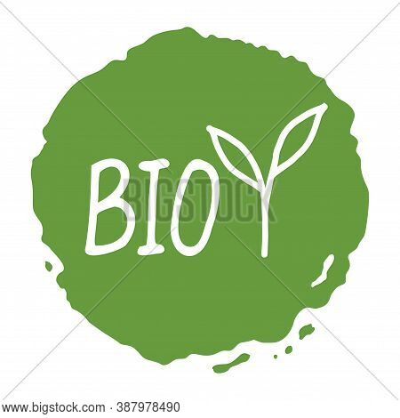 Bio Label. Hand-drawn Lettering On On A Green Uneven Substrate. Suitable For Packaging, Web Designs,