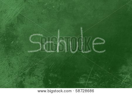 Schule Chalk On Blackboard
