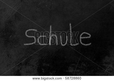 Schule Chalk On Blackboard