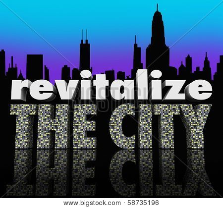 Revitalize the City Skyline Business Growth Improvement