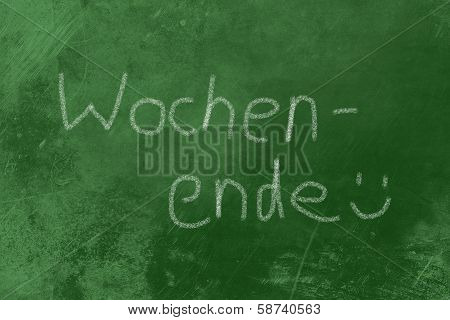 Wochenende On A Blackboard
