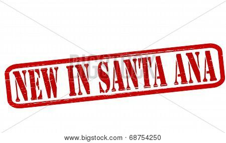 New In Santa Ana