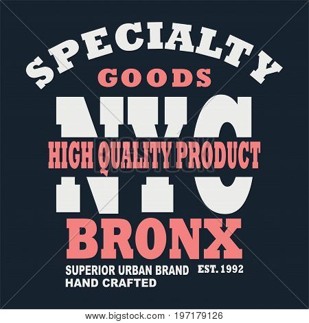 graphic design  BRONX for shirt and print