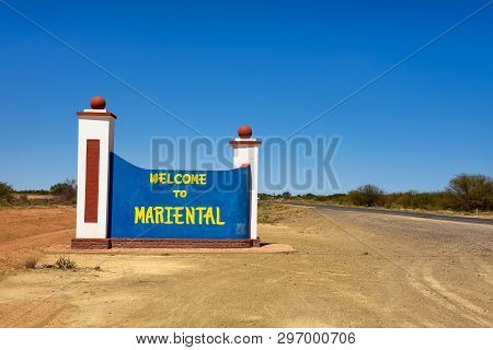 Welcome To Mariental Road Sign Situated Between Windhoek And Keetmanshoop Along The B1 National Road