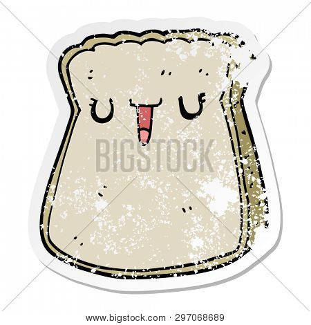 distressed sticker of a cartoon slice of bread