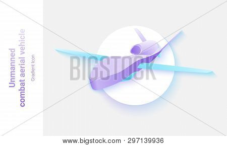 Unmanned Aerial Vehicle Bright Gradient Vector Illustration For Web And Peinting.