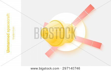 Unmanned Spacecraft Bright Gradient Vector Illustration For Web And Peinting.