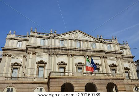 Teatro Alla Scala (theatre La Scala). Is The Main Opera House In Milan. Considered One Of The Most P