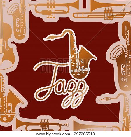 Jazz Day Poster With Saxophone Vector Illustration Design