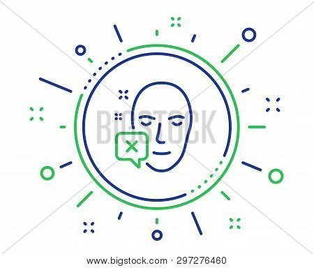 Face Declined Line Icon. Human Profile Sign. Facial Identification Error Symbol. Quality Design Elem