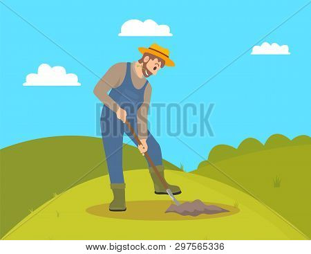 Farming Man Cultivating Field On Hill. Farmer Working On Land With Shovel Spade Digging Ground. Agri