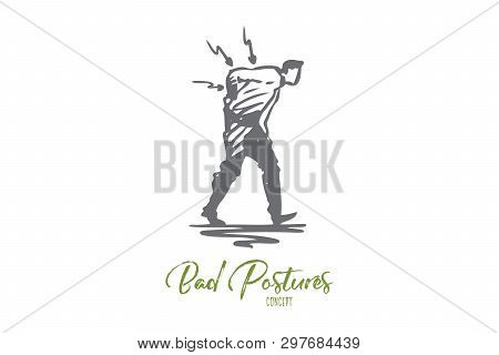 Posture, Bad, Spine, Pain, Back, Problem Concept. Hand Drawn Man With Backache Concept Sketch. Isola
