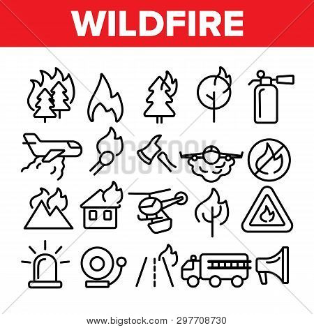Wildfire, Bushfire Vector Icons Set. Wildfire, Natural Disaster Linear Illustrations. Forests, House