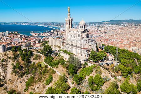 Notre Dame De La Garde Or Our Lady Of The Guard Aerial View, It Is A Catholic Church In Marseille Ci