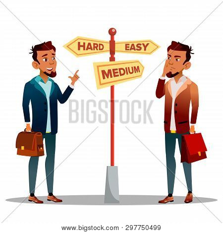Man Deciding, Choosing Path Cartoon Character. Easy, Medium, Hard Way Deciding. Businessman, Employe