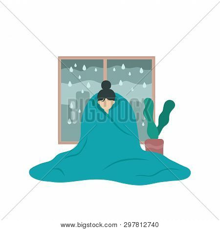 Sad Sick Woman In Depression Covered With Blanket On Rainy Day. Vector Flat Modern Style Illustratio