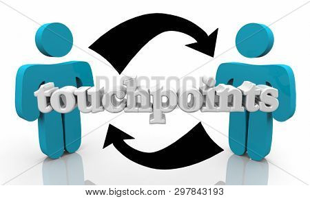 Touchpoints People Customers Communication Connecting Arrows 3d Illustration