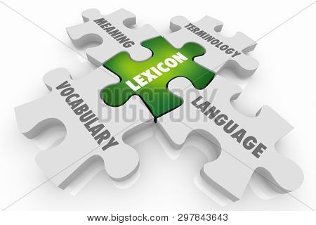 Lexicon Language Vocabulary Puzzle Pieces Communication 3d Illustration