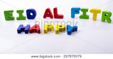 The Word Eid El Fitr  Written With Colorful Letter Blocks
