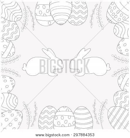 Easter Frame With Easter Eggs Hand Drawn On White Background