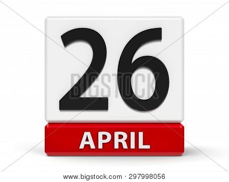 Red And White Calendar Icon From Cubes - The Twenty Sixth Of April - On A White Table - World Intell
