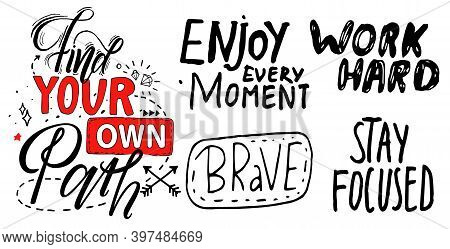 Black And White, Red Typography Slogan, Text Graphics For Using At Polygraphy, As Print. Poster Or B